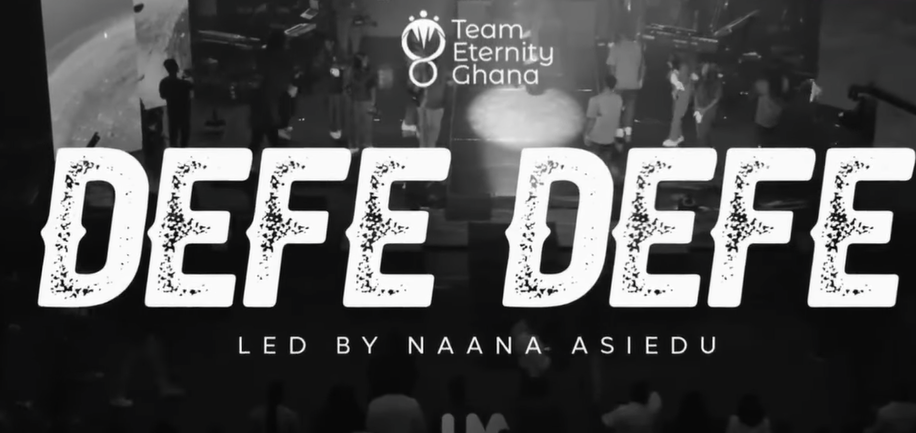 Team Eternity Ghana – Defe Defe Mp3 & Lyrics